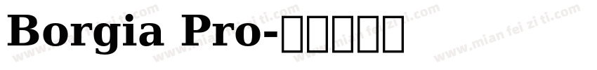 Borgia Pro字体转换